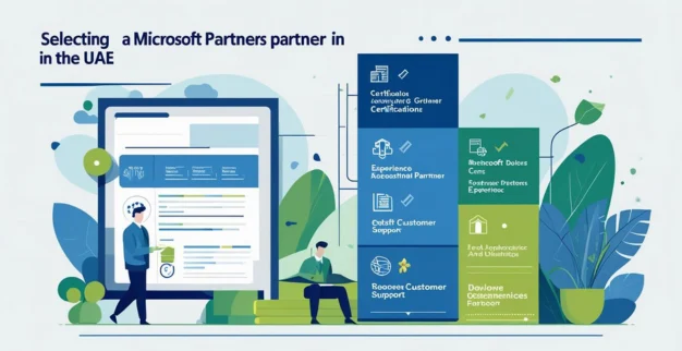  What You Need to Know Before Choosing a Microsoft Partner in the UAE